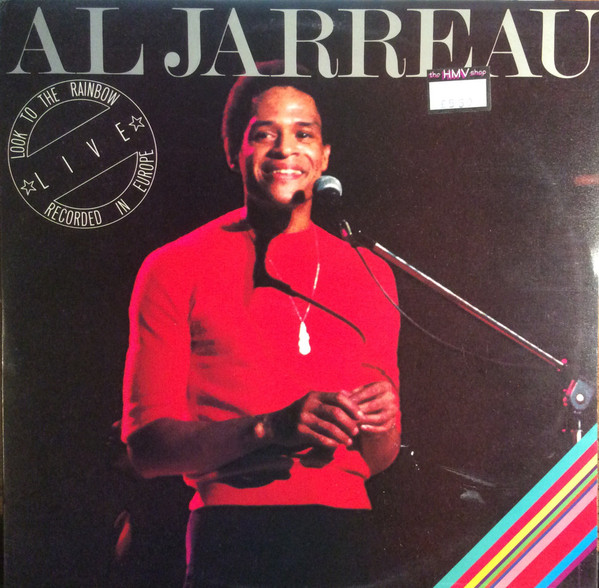 Al Jarreau – Look To The Rainbow - Live In Europe