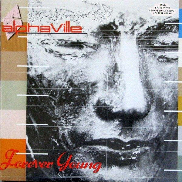 Alphaville – Forever Young