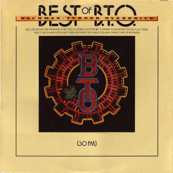Bachman-Turner Overdrive – Best Of B.T.O. (So Far)