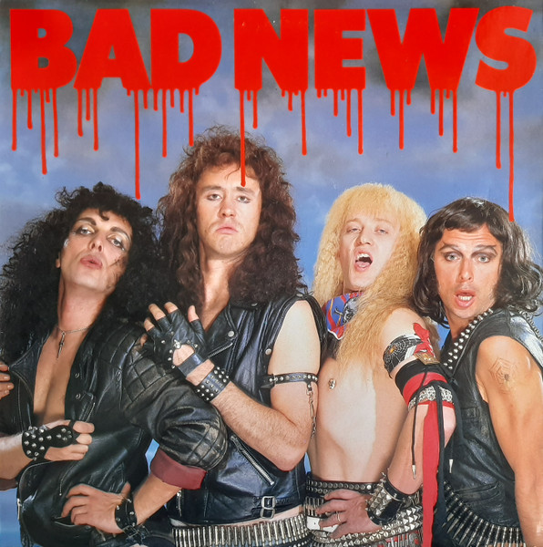 Bad News  – Bad News