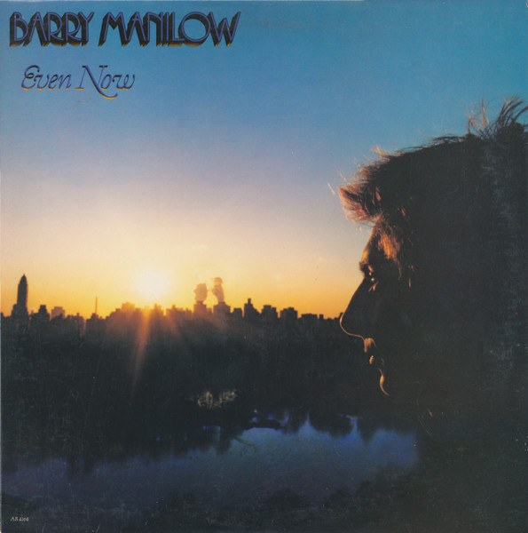 Barry Manilow – Even Now