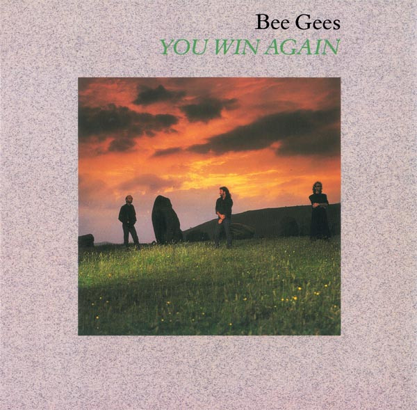 Bee Gees – You Win Again