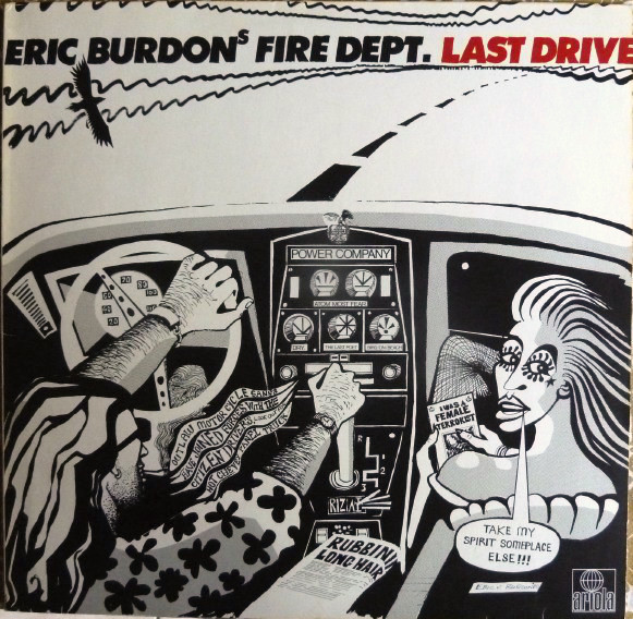 Eric Burdon's Fire Dept. – Last Drive (Member of The Animals)