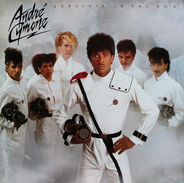 André Cymone – Survivin' In The 80's