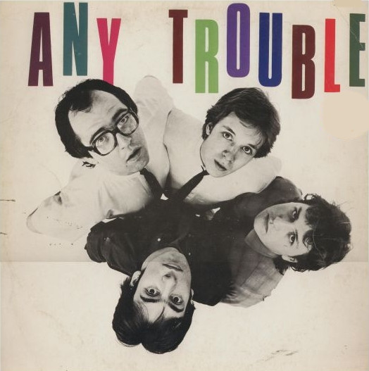Any Trouble – Where Are All The Nice Girls?