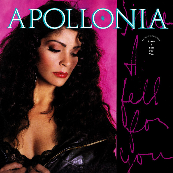 Apollonia – Since I Fell For You