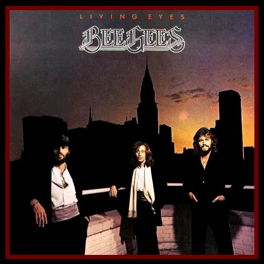 Bee Gees – Living Eyes