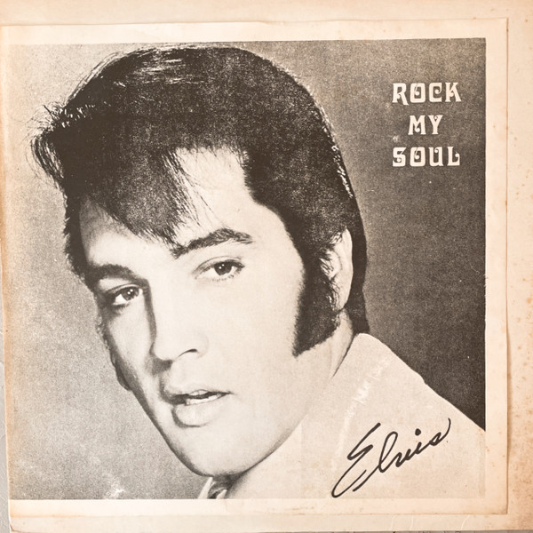 Elvis Presley – Rock My Soul (Multicolored Splash )
