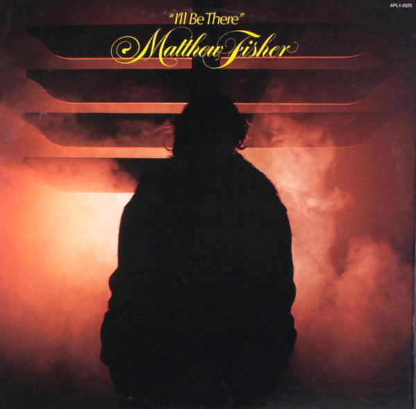 Matthew Fisher – I'll Be There