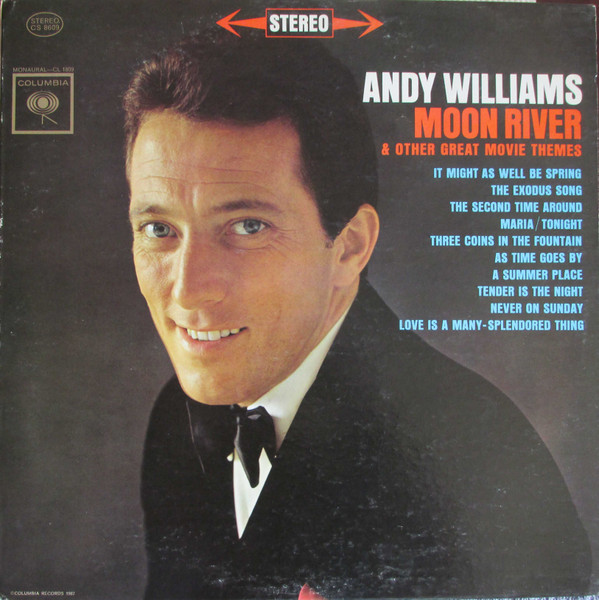 Andy Williams – Moon River And Other Great Movie Themes