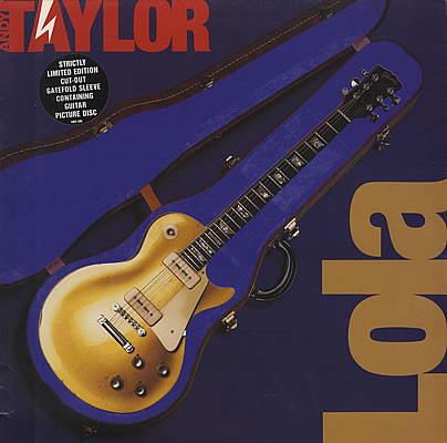 Andy Taylor ‎– Lola (Picture-Disc)