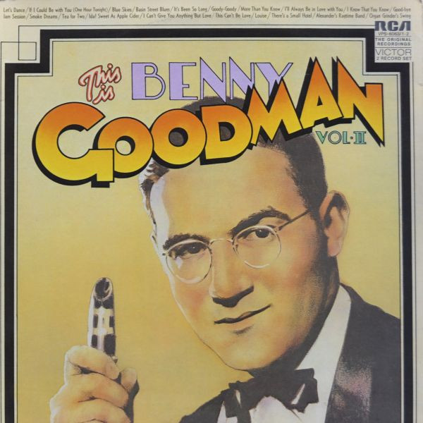 Benny Goodman And His Orchestra – This Is Benny Goodman Vol. 2