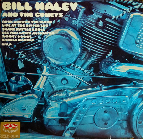 Bill Haley And The Comets – Live At The Bitter End