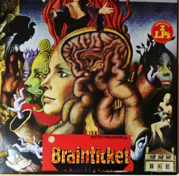Brainticket – Cottonwoodhill/Psychonaut