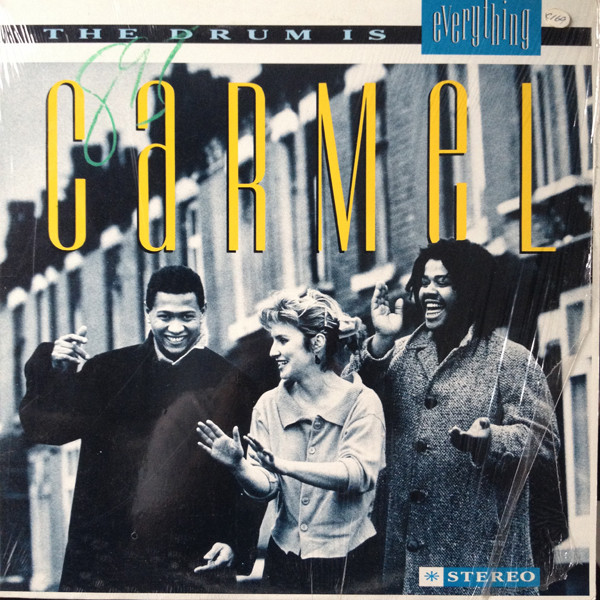 Carmel  – The Drum Is Everything