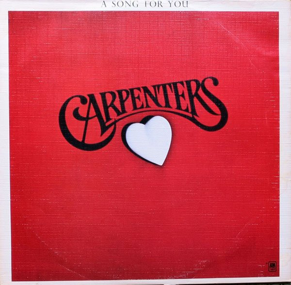 Carpenters – A Song For You