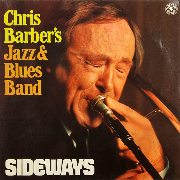 Chris Barber’s Jazz & Blues Band – Sideways