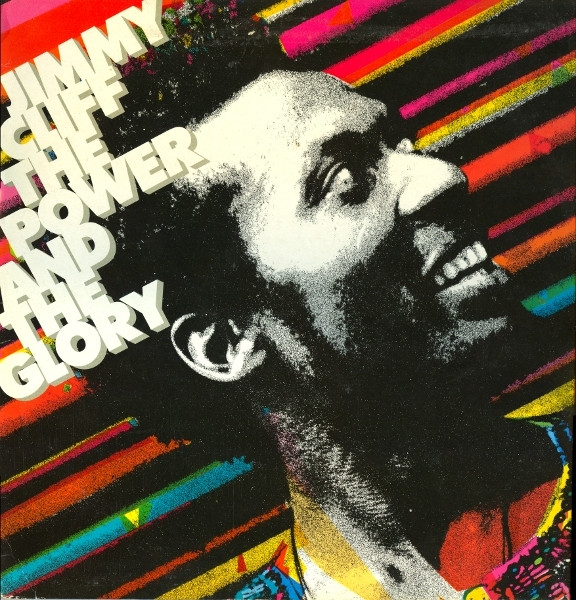 Jimmy Cliff – The Power And The Glory