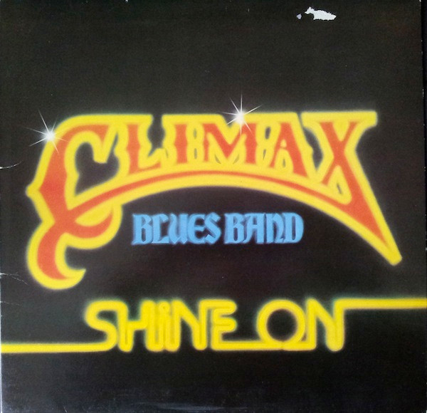 Climax Blues Band – Shine On