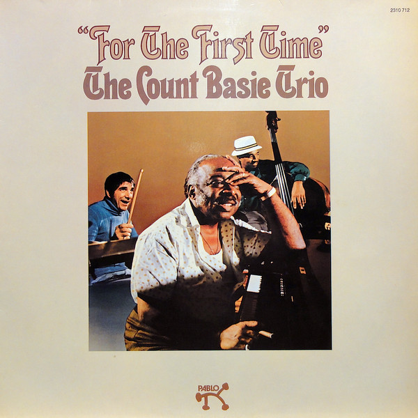 The Count Basie Trio – For The First Time