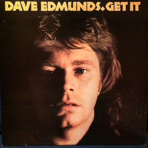 Dave Edmunds – Get It
