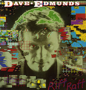 Dave Edmunds – Riff Raff