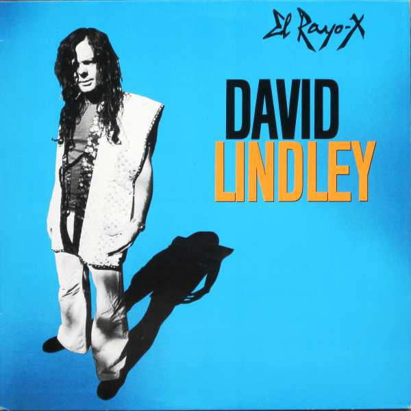 David Lindley – El Rayo-X