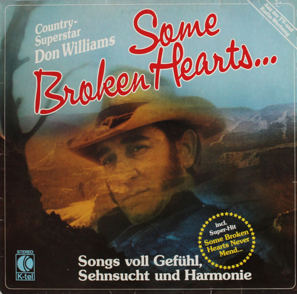 Don Williams  – Some Broken Hearts...