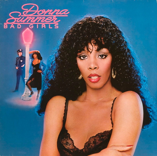 Donna Summer – Bad Girls