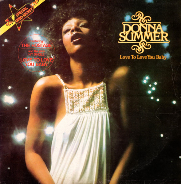 Donna Summer – Love To Love You Baby