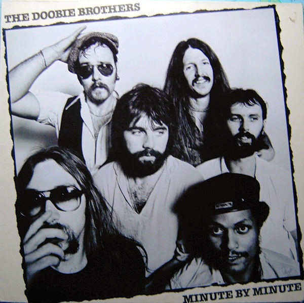 The Doobie Brothers – Minute By Minute