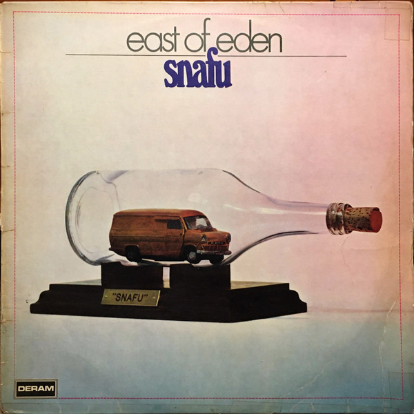 East Of Eden  – Snafu