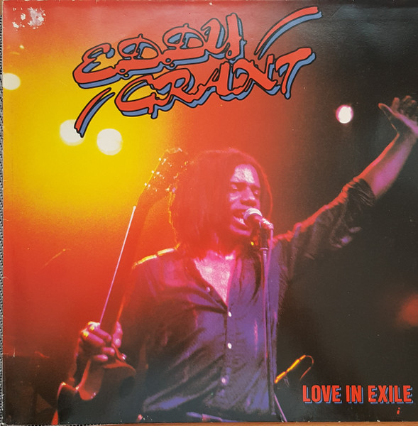 Eddy Grant – Love In Exile