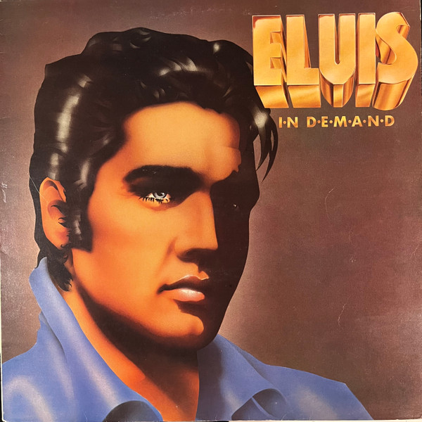 Elvis Presley – Elvis In Demand