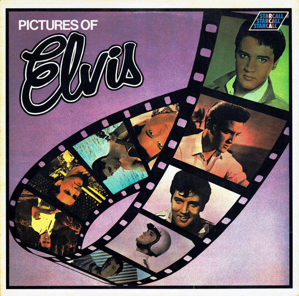 Elvis Presley – Pictures Of Elvis