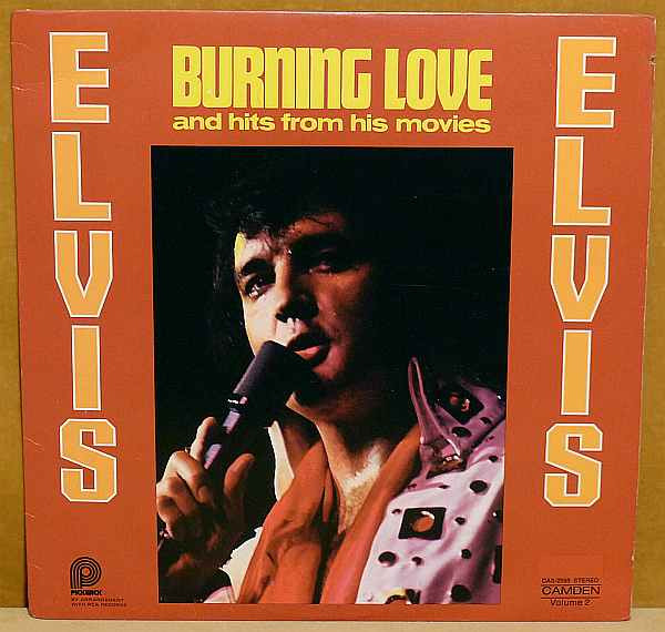 Elvis Presley – Burning Love And Hits From His Movies, Vol. 2