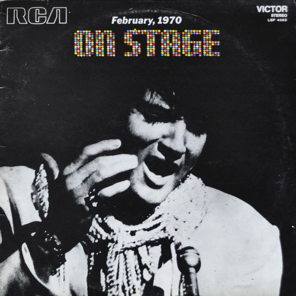 Elvis Presley – On Stage – February, 1970
