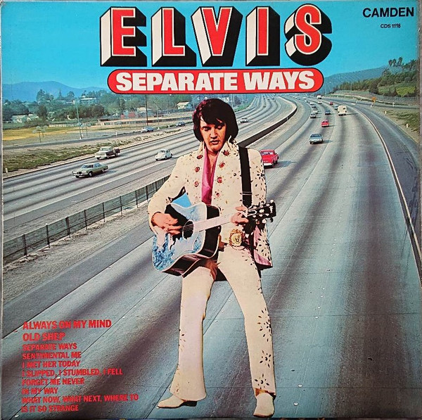 Elvis – Separate Ways