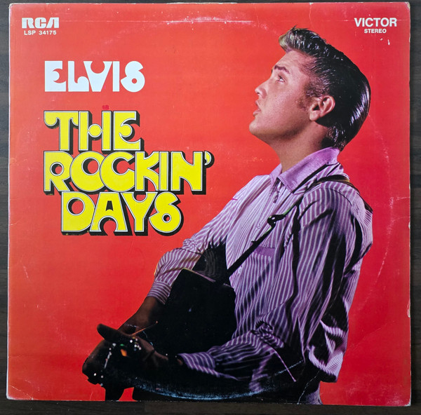 Elvis – The Rockin' Days