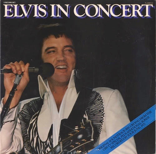 Elvis Presley ‎– Elvis In Concert