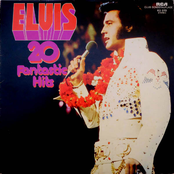 Elvis Presley – 20 Fantastic Hits