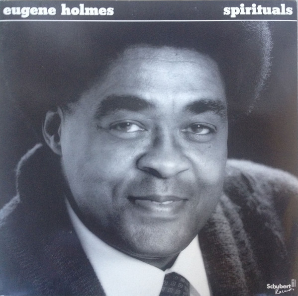 Eugene Holmes – Spirituals