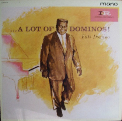 Fats Domino – ...A Lot Of Dominos !