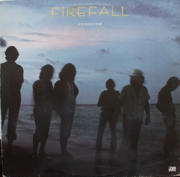 Firefall – Undertow
