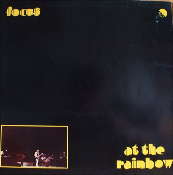 Focus  – Focus At The Rainbow