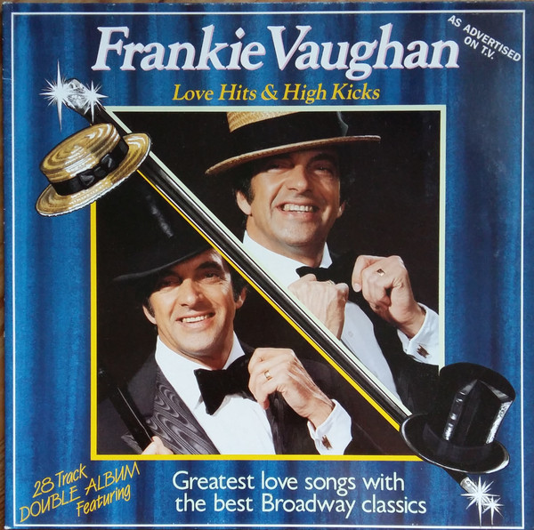 Frankie Vaughan – Love Hits & High Kicks