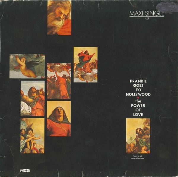 Frankie Goes To Hollywood – The Power Of Love