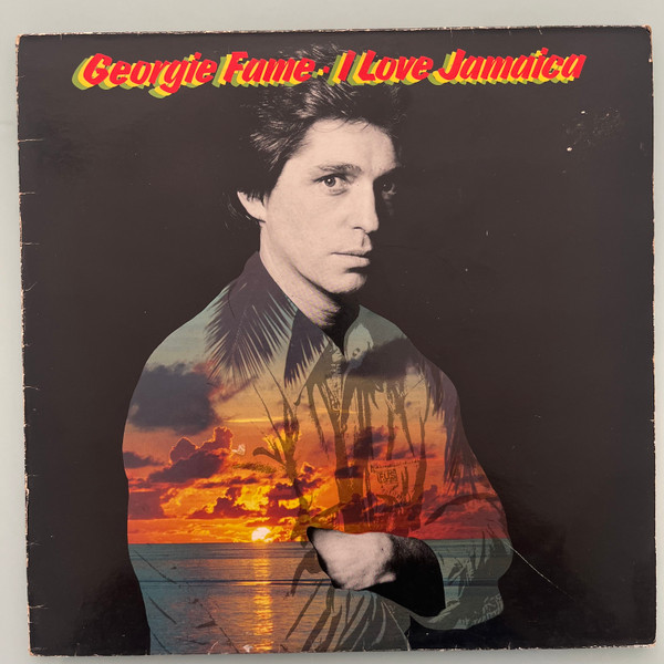 Georgie Fame – I Love Jamaica
