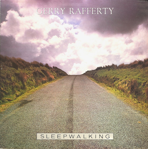 Gerry Rafferty – Sleepwalking