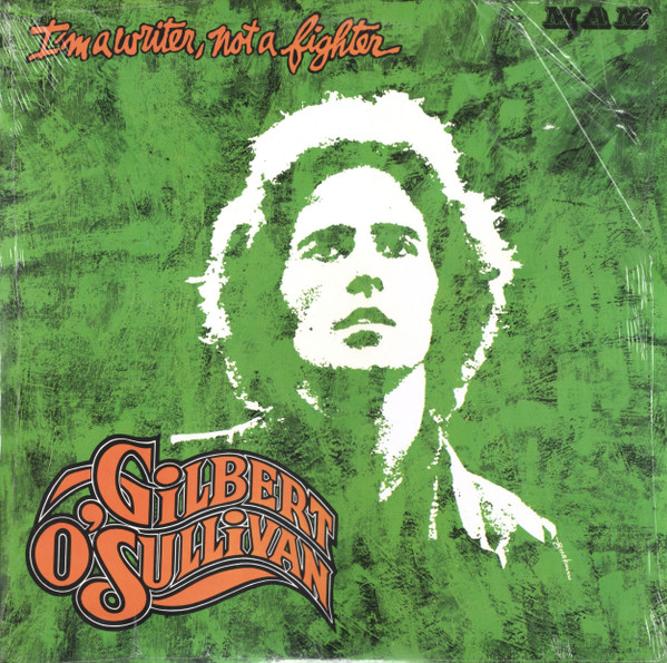 Gilbert O'Sullivan – I'm A Writer, Not A Fighter